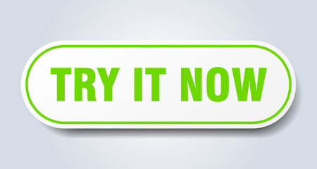 try it now sign. rounded isolated button. white sticker