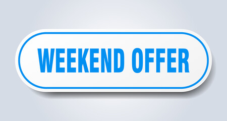 weekend offer sign. rounded isolated button. white sticker