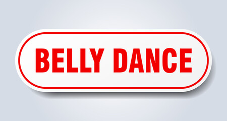 belly dance sign. rounded isolated button. white sticker