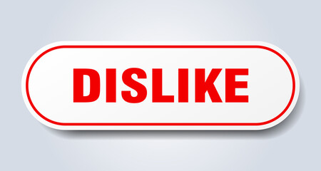 dislike sign. rounded isolated button. white sticker