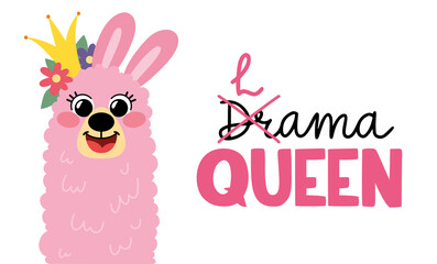 Pink funny llama with a crown, isolated on white background. Lettering lama queen. Cartoon alpaca in hand drawn style for children's and kids books, print, poster, stickers, fabric.