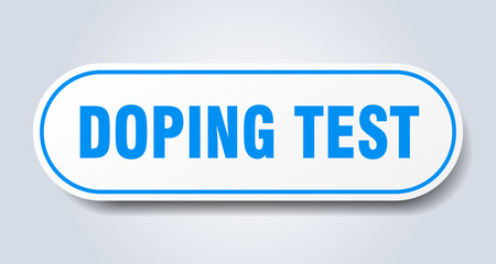 doping test sign. rounded isolated button. white sticker