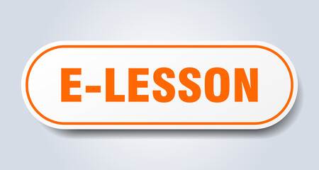 e-lesson sign. rounded isolated button. white sticker