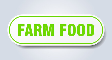 farm food sign. rounded isolated button. white sticker