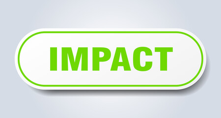 impact sign. rounded isolated button. white sticker