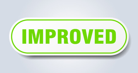 improved sign. rounded isolated button. white sticker