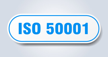 iso 50001 sign. rounded isolated button. white sticker