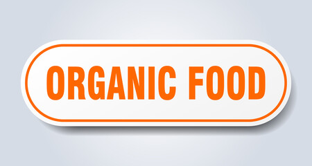 organic food sign. rounded isolated button. white sticker