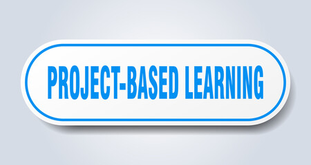 project-based learning sign. rounded isolated button. white sticker
