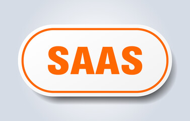 saas sign. rounded isolated button. white sticker