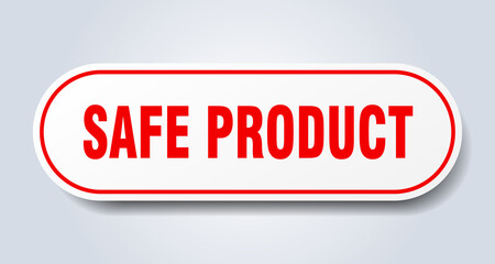 safe product sign. rounded isolated button. white sticker