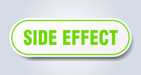 side effect sign. rounded isolated button. white sticker