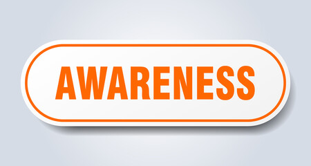 awareness sign. rounded isolated button. white sticker