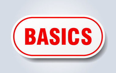 basics sign. rounded isolated button. white sticker