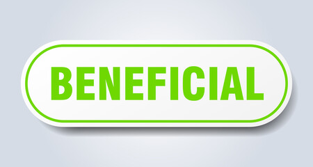 beneficial sign. rounded isolated button. white sticker