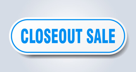 closeout sale sign. rounded isolated button. white sticker