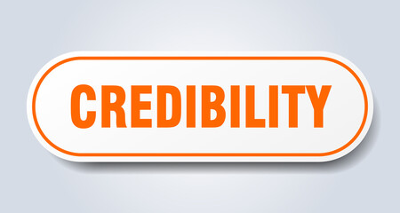 credibility sign. rounded isolated button. white sticker