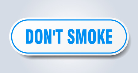 don't smoke sign. rounded isolated button. white sticker