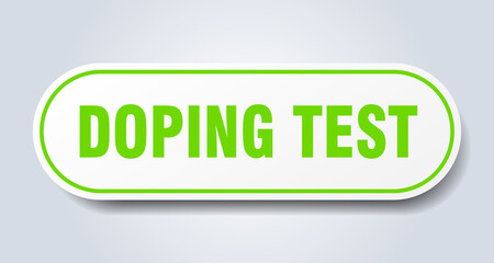 doping test sign. rounded isolated button. white sticker