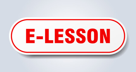 e-lesson sign. rounded isolated button. white sticker