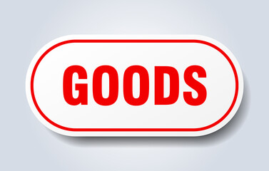 goods sign. rounded isolated button. white sticker