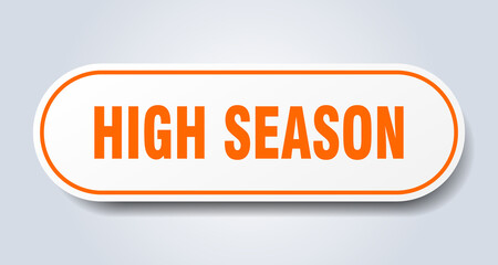 high season sign. rounded isolated button. white sticker