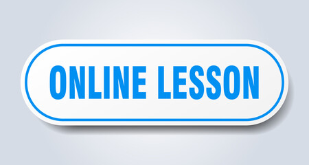 online lesson sign. rounded isolated button. white sticker
