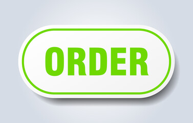 order sign. rounded isolated button. white sticker