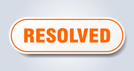 resolved sign. rounded isolated button. white sticker