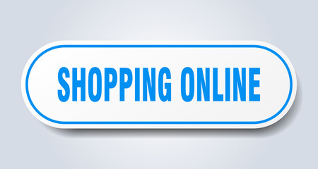 shopping online sign. rounded isolated button. white sticker