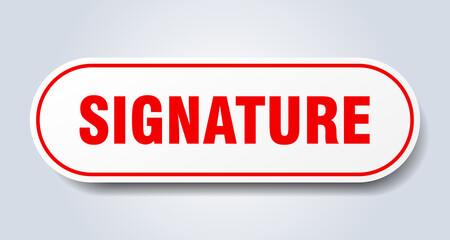 signature sign. rounded isolated button. white sticker