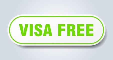 visa free sign. rounded isolated button. white sticker