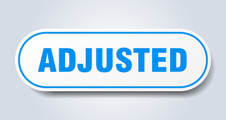 adjusted sign. rounded isolated button. white sticker