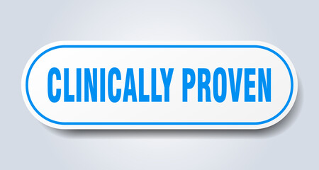 clinically proven sign. rounded isolated button. white sticker