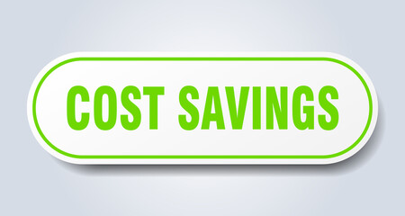 cost savings sign. rounded isolated button. white sticker