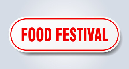 food festival sign. rounded isolated button. white sticker