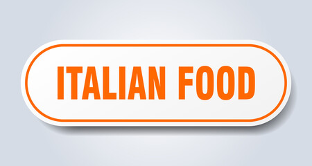 italian food sign. rounded isolated button. white sticker