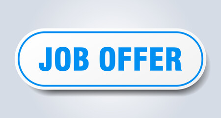 job offer sign. rounded isolated button. white sticker