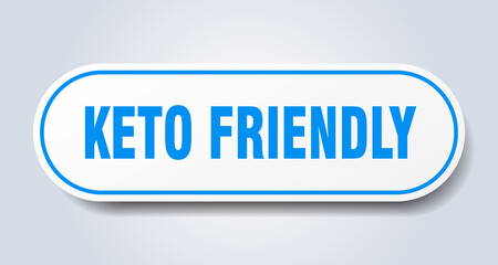 keto friendly sign. rounded isolated button. white sticker