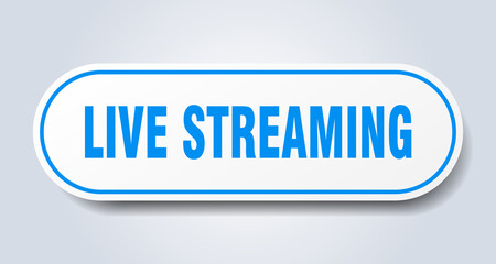 live streaming sign. rounded isolated button. white sticker