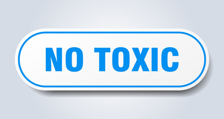 no toxic sign. rounded isolated button. white sticker