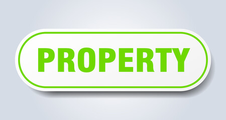 property sign. rounded isolated button. white sticker