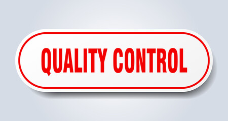 quality control sign. rounded isolated button. white sticker