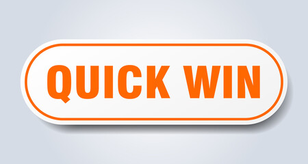 quick win sign. rounded isolated button. white sticker