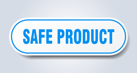 safe product sign. rounded isolated button. white sticker