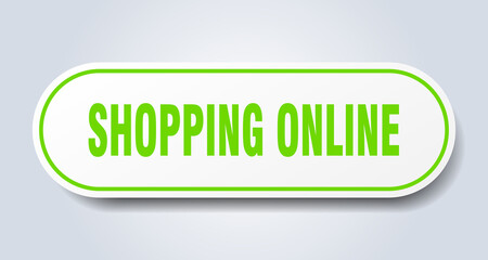 shopping online sign. rounded isolated button. white sticker