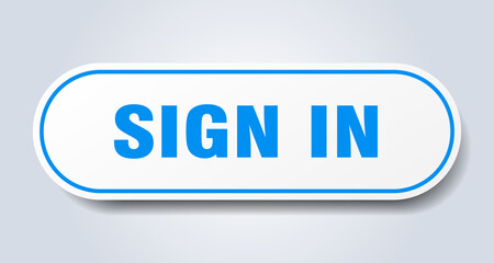 sign in sign. rounded isolated button. white sticker