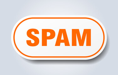 spam sign. rounded isolated button. white sticker