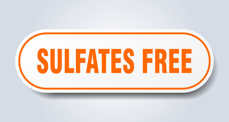sulfates free sign. rounded isolated button. white sticker