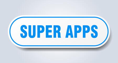 super apps sign. rounded isolated button. white sticker